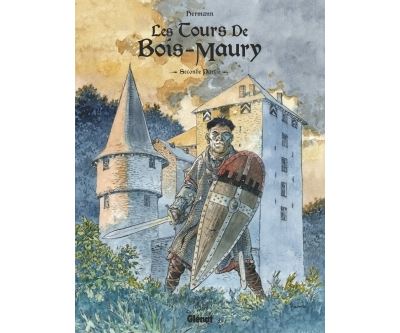 Les Tours de Bois-Maury - Intégrale Tome 06 à Tome 10
