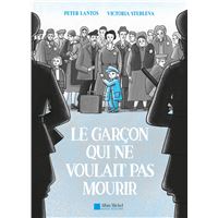 Le Garçon qui ne voulait pas mourir