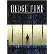 Hedge Fund - Tome 1 - Des Hommes d'argent