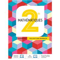 Mathématiques Barbazo 2nde - Livre Élève