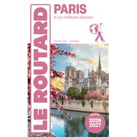 Guide du Routard Paris 2026/27