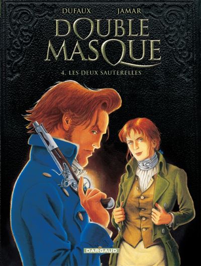 Double Masque - Tome 4 Les Deux sauterelles (Ancienne maquette)