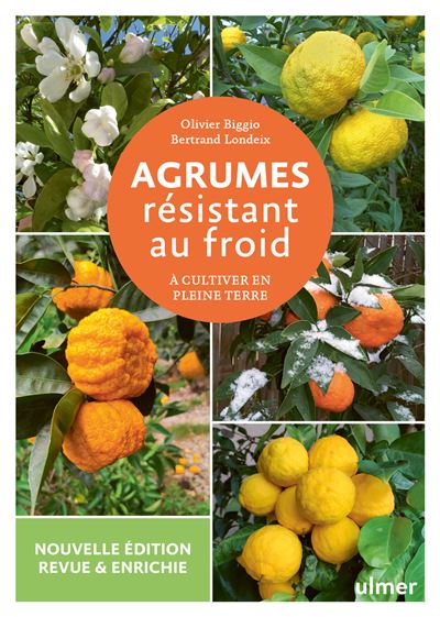 Agrumes résistant au froid - Olivier Biggio - Eugen Ulmer Eds - broché - Guide