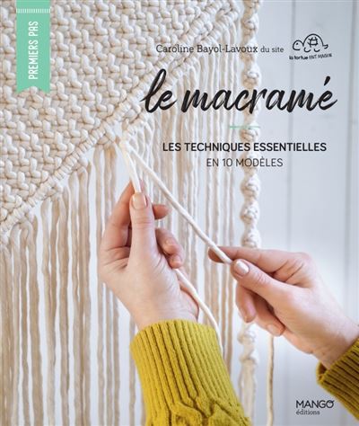 Le petit précis de macramé