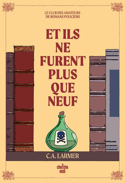 Le club des amateurs de romans policiers - Tome 04 Et ils ne