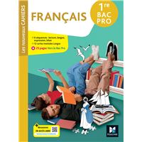 Les Nouveaux Cahiers - Français - 1re Bac Pro - Éd. 2026 - Livre élève