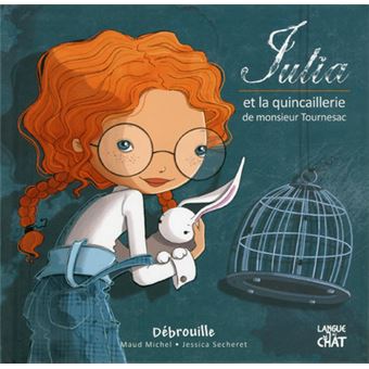 Débrouille Julia et la quincaillerie de monsieur Tournesac - tome 2 - 1