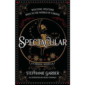 Caraval - SPECTACULAR (HC) - 1