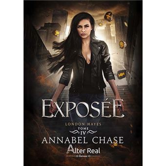 London Hayes - London Hayes - T04 - Exposée - Annabel Chase, Annabelle