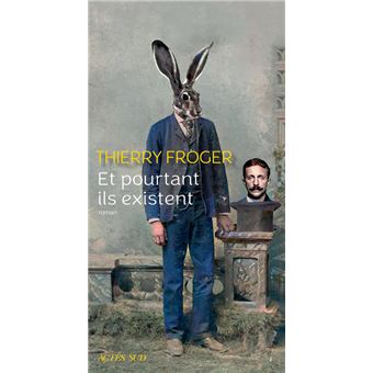 Et pourtant ils existent - 1