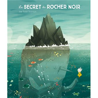 Le secret du rocher noir - 1