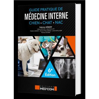 Guide pratique de médecine interne du chien, chat et NAC 6ed - 1