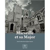 Marseille et sa Major