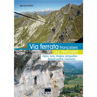 Via ferrata françaises 166 parcours - 4ed - 1