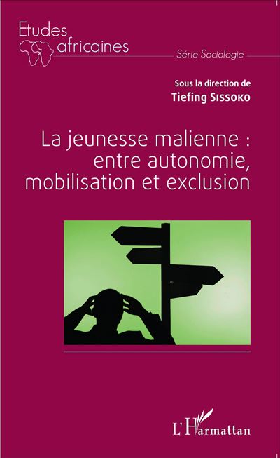 La jeunesse malienne  entre autonomie, mobilisation et exclu