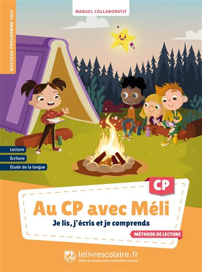 Au CP avec Méli - Je lis, j’écris et je comprends - manuel élève - 91 enseignants contributeurs - Lelivrescolaire.fr - broché - Scolaire / Universitaire - Lelivrescolaire Fr