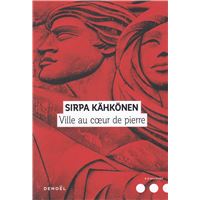 Ville au coeur de pierre