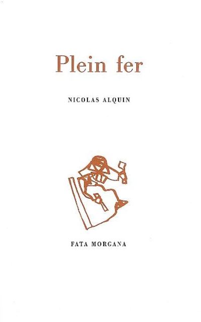 Plein fer - Nicolas Alquin - broché