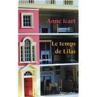 Le temps de Lilas