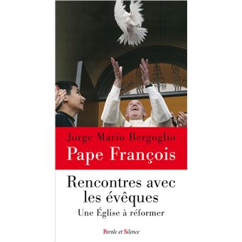 Rencontres avec les eveques - 1