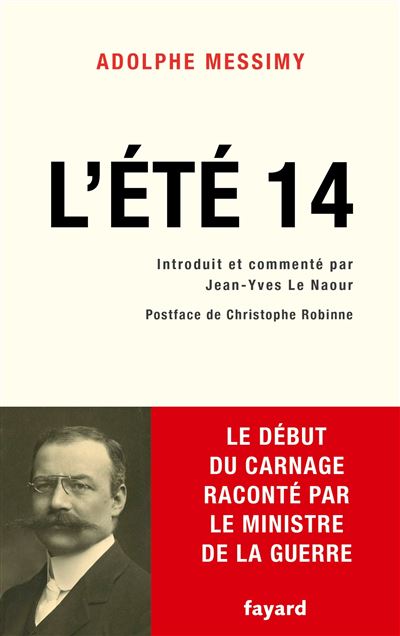 L'Été 14 - Adolphe Messimy - broché