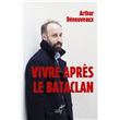 Vivre après le Bataclan