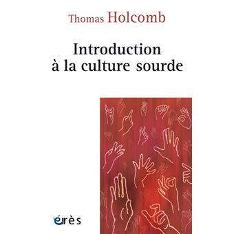 Introduction à la culture sourde - 1