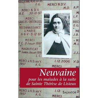 Neuvaine pour les malades avec Thérèse de Lisieux - 1