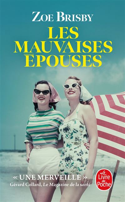 Les mauvaises épouses - Zoe Brisby - Poche