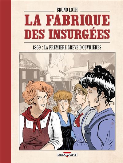 La Fabrique des insurgées