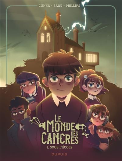 Le monde des cancres - Tome 01 - Sous l'école