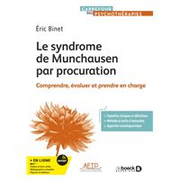 Le syndrome de Munchausen par procuration
