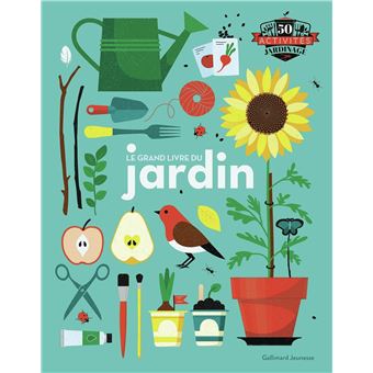 Le grand livre du jardin