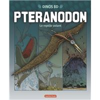 Pteranodon le reptile volant