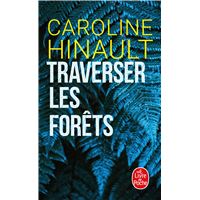 Traverser les forêts