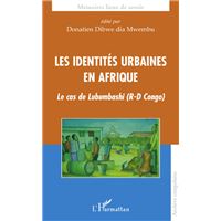 Les identités urbaines en Afrique