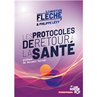 Les protocoles de retour à la santé