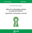 Réussir la Géographie urbaine et rurale au Capes