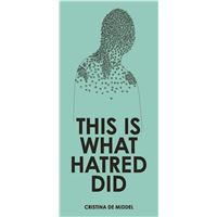 Cristina de Middel This is what hatred did /anglais