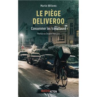 LE PIèGE DELIVEROO : CONSOMMER - 1
