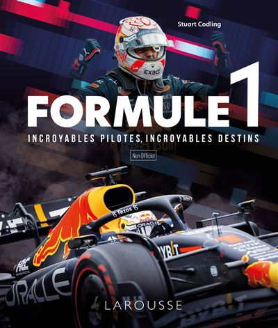 Formule 1 , incroyables pilotes, incroyables destins