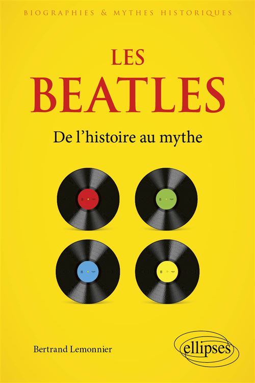 Les Beatles - Bertrand Lemonnier - broché