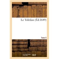 Le Tolédan. VOL5