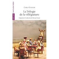 La Trilogie de la villégiature
