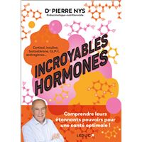 Incroyables hormones