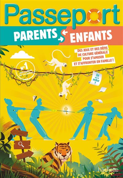 Passeport Parents et enfants Jeux et défis en famille - Cahier de vacances 2026 - Sandra Lebrun - Hachette Education - broché - Scolaire / Universitaire