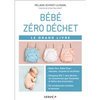 Un bébé pour tout changer 9 mois pour réussir sa transition écologique -  broché - Mathilde Golla, Valère Correard - Achat Livre ou ebook