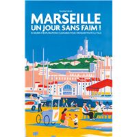 Marseille Un jour sans faim !