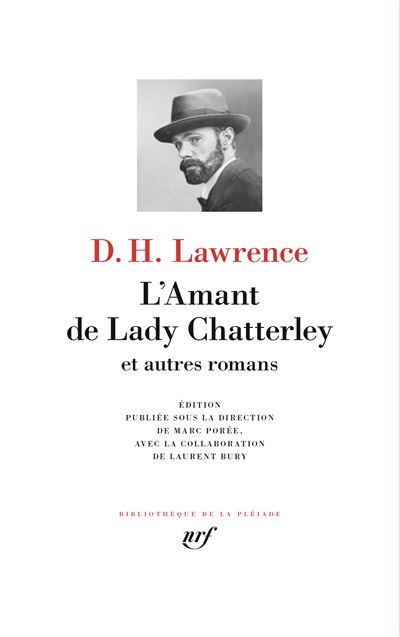 L'Amant de Lady Chatterley et autres romans - D. H. (David Herbert) Lawrence - Gallimard - relié - Essai - Gallimard