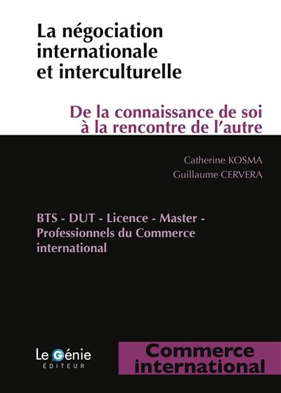 La négociation internationale et interculturelle - Guillaume Cervera - broché